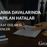 bosanma-davalarinda-sik-yapilan-hatalar